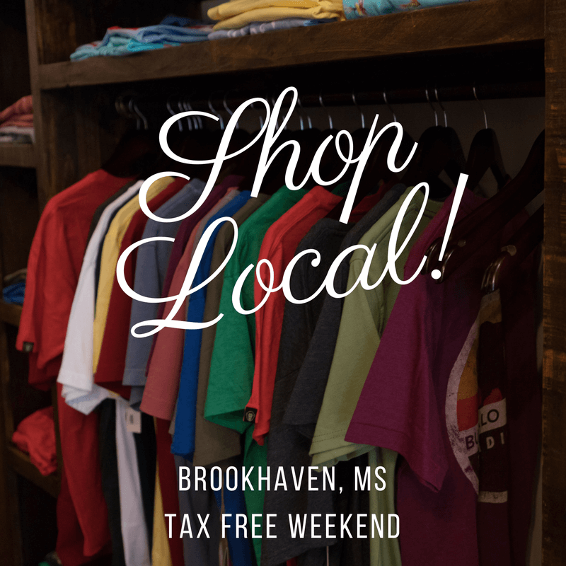 Tax Free Weekend Visit Brookhaven Mississippi